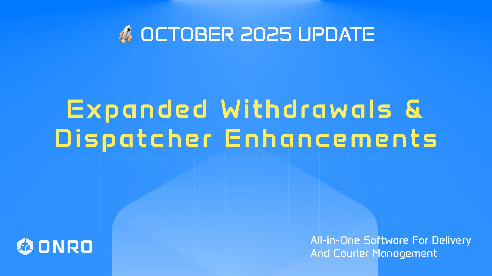 This image shows the title of the Onro's October 2025 product release note.