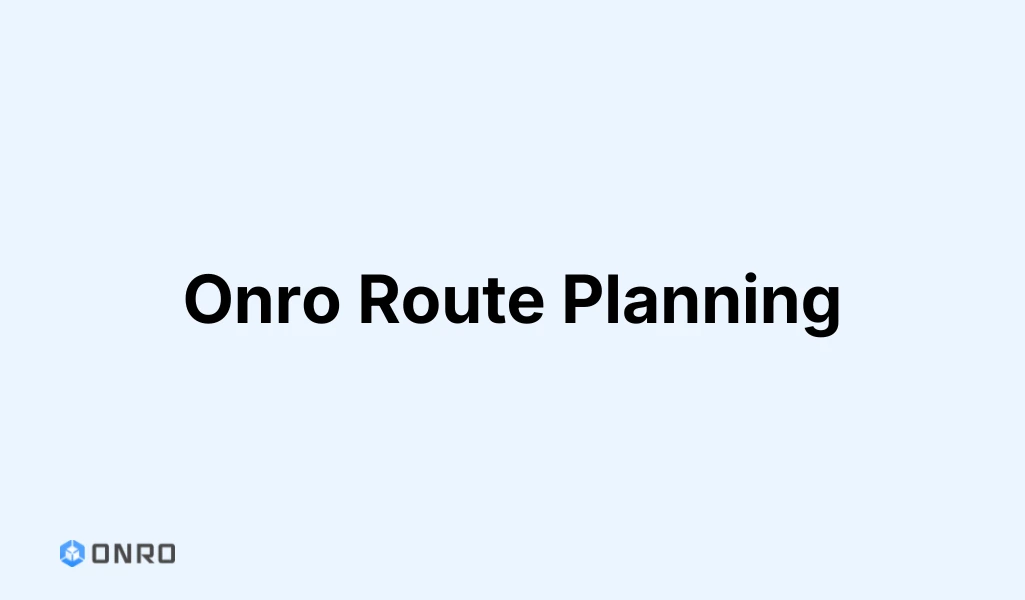 Onro Route Planning blog post cover graphic with the Onro logo on a light blue background