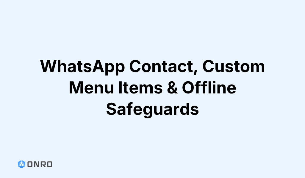 Onro September 2026 release note cover reading WhatsApp Contact, Custom Menu Items & Offline Safeguards